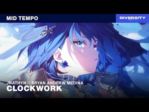JNATHYN x Bryan Andrew Medina - Clockwork
