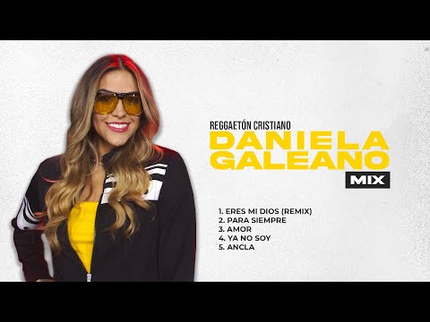 Música Cristiana 2021 @danielagaleano Lo Mejor en REGGAETON CRISTIANO