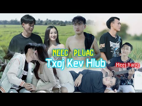 Meej Yang - neeg pluag txoj kev hlub (nkauj tshiab 2024 )