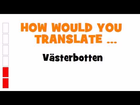GERMAN TRANSLATION QUIZ = Västerbotten