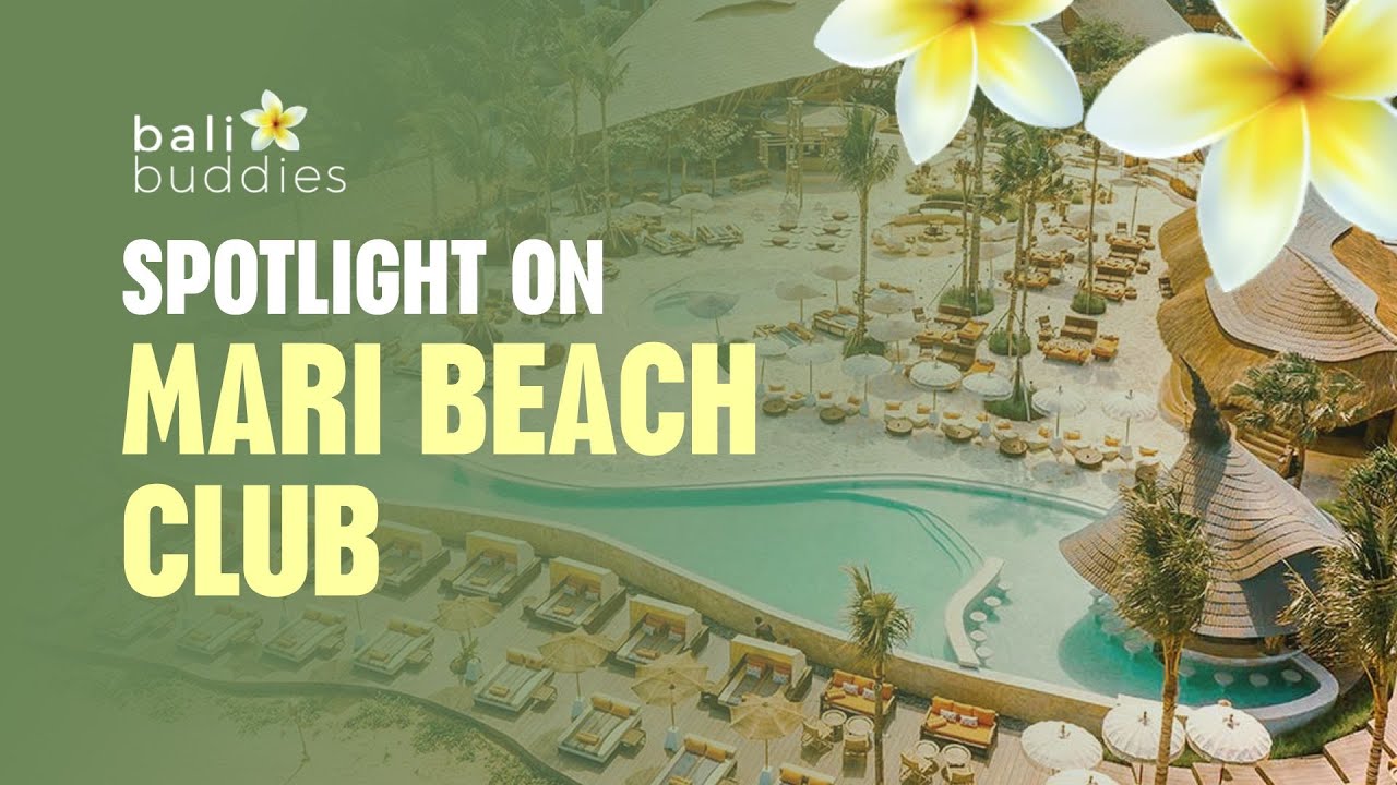 Discover the highlights of Mari Beach Club.