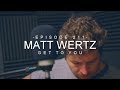 Matt Wertz - Get to You