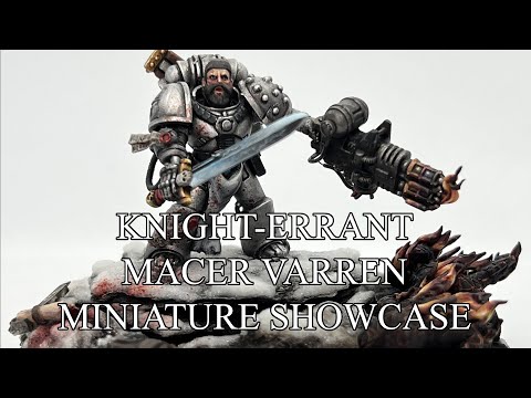 Knight-Errant Macer Varren Miniature