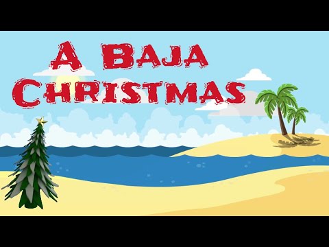 A Baja Christmas
