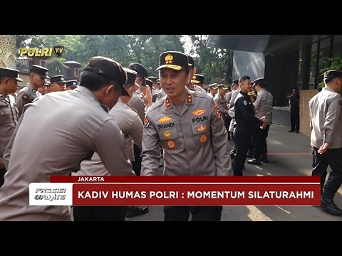 PRESISI UPDATE: HALALBIHALAL HUMAS MABES POLRI 09/04/2025 (13.00)