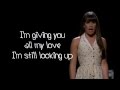 Glee - I Won't Give Up (Lyrics)