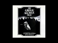 Gregg Allman: Feel So Bad