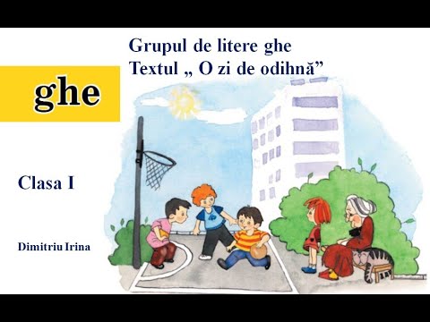 Grupul de litere ghe.  Clasa I.  Dimitriu Irina