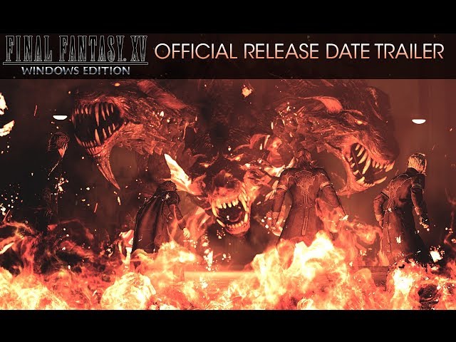 Video - Final Fantasy XV: Windows Edition (PC)