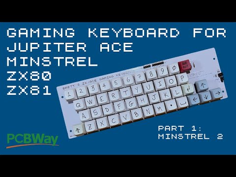 🇦🇺 Gaming Keyboard for ZX80/ZX81/Minstrel/Jupiter Ace: Part 1 (Minstrel 2 Test) [TCE #0617]