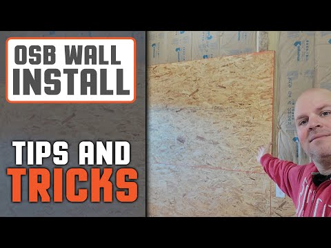 HELPFUL TIPS - Installing OSB on walls