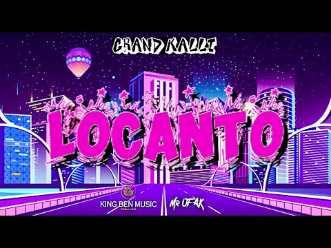 GRAND KALLI - LOCANTO (Video Lyric)