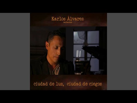 La Gran Ciudad - Karlos Alvarez
