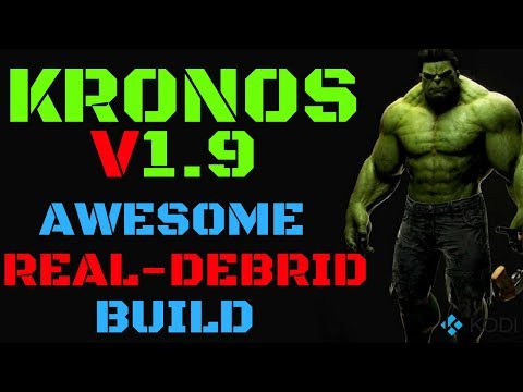 Awesome Real Debrid Build KRONOS V1 9