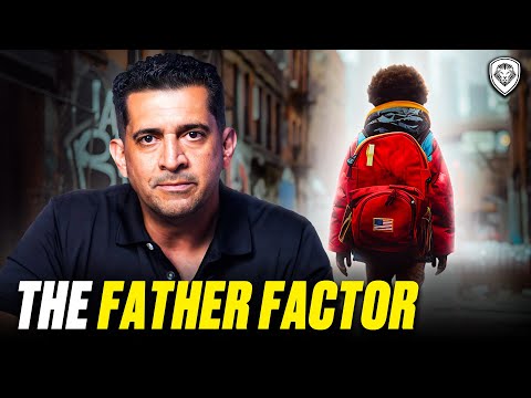 “Shut up Mom” - Fatherlessness, The Biggest Epidemic in America