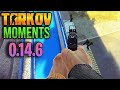 EFT Moments 0.14.5 ESCAPE FROM TARKOV | Highlights & Clips Ep.281