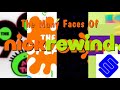 The Many Faces Of NickRewind RIP NickRewind 2011 2022