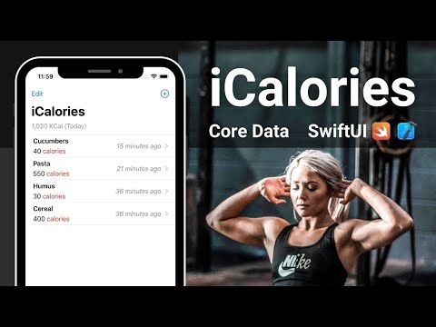 iCalories: Full iOS App with Core Data Tutorial in SwiftUI (2022)