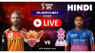 LIVE: SRH Vs RR, 5th Match | Live Scores & hindi Commentary | Hyderabad Vs Rajasthan | Live IPL 2022
