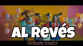 Kimberly loaiza - MÁS video musical (al reves)