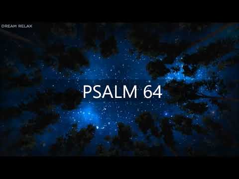 PSALM 64 / Gottes Gericht über hinterhältige Feinde