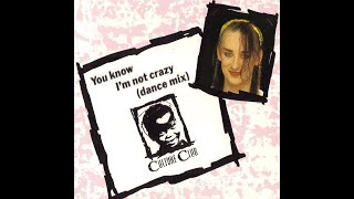 Culture Club YOU KNOW I'M NOT CRAZY (Extended Remix) - Mr.  David's Version