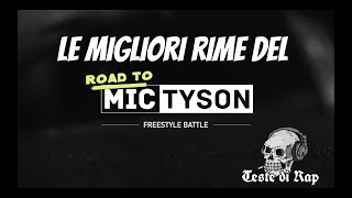 Le migliori rime del Mic Tyson 2016 | Teste di Rap