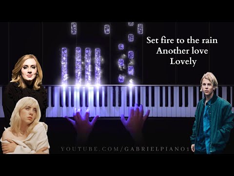 “Set Another Lovely Fire To The Rain” - Piano Mashup