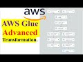 ETL AWS Glue AWS S3 Transformations AWS Glue ETL Data Pipeline With Advanced Transformations