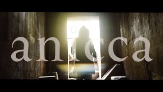 【MV】anicca / ハイファイコーヒーズ