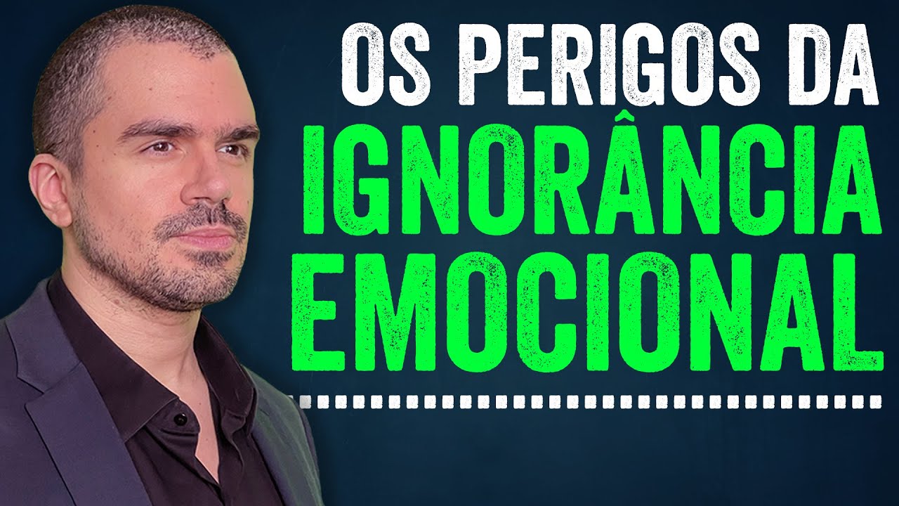 Inteligência e IGNORÂNCIA emocional