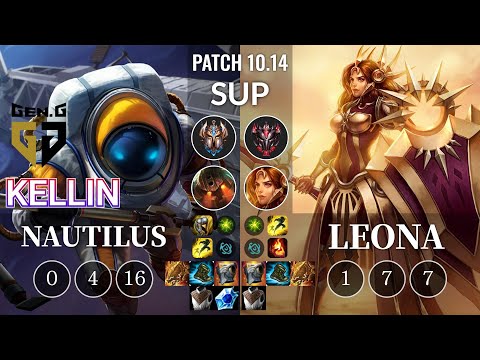 GEN Kellin Nautilus vs Leona Sup - KR Patch 10.14
