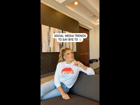 Social Media Trends to Say BYE To
