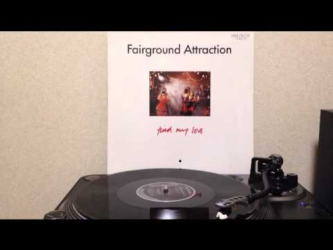 Fairground Attraction - find my love (12inch)