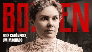 A verdade sobre o caso LIZZIE BORDEN