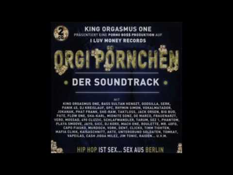 King Orgasmus One feat. Jack Orsen & Taktloss - Kingpimpz