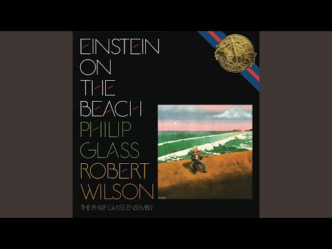 Einstein on the Beach: Knee Play 5