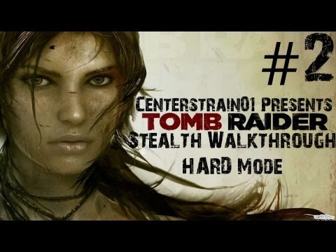 Tomb Raider: Stealth Walkthrough - Hard - Part 2 - Learning To Survive (Xbox360/1080p)