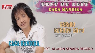 Download lagu CACA HANDIKA - SERIBU KURANG SATU (  Video Musik ) HD mp3