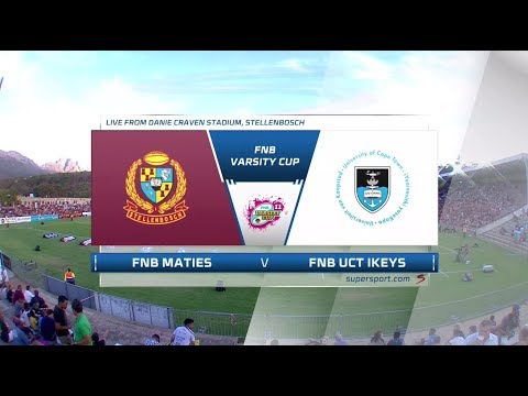 FNB Varsity Cup 2018 - Maties vs UCT IKEYS