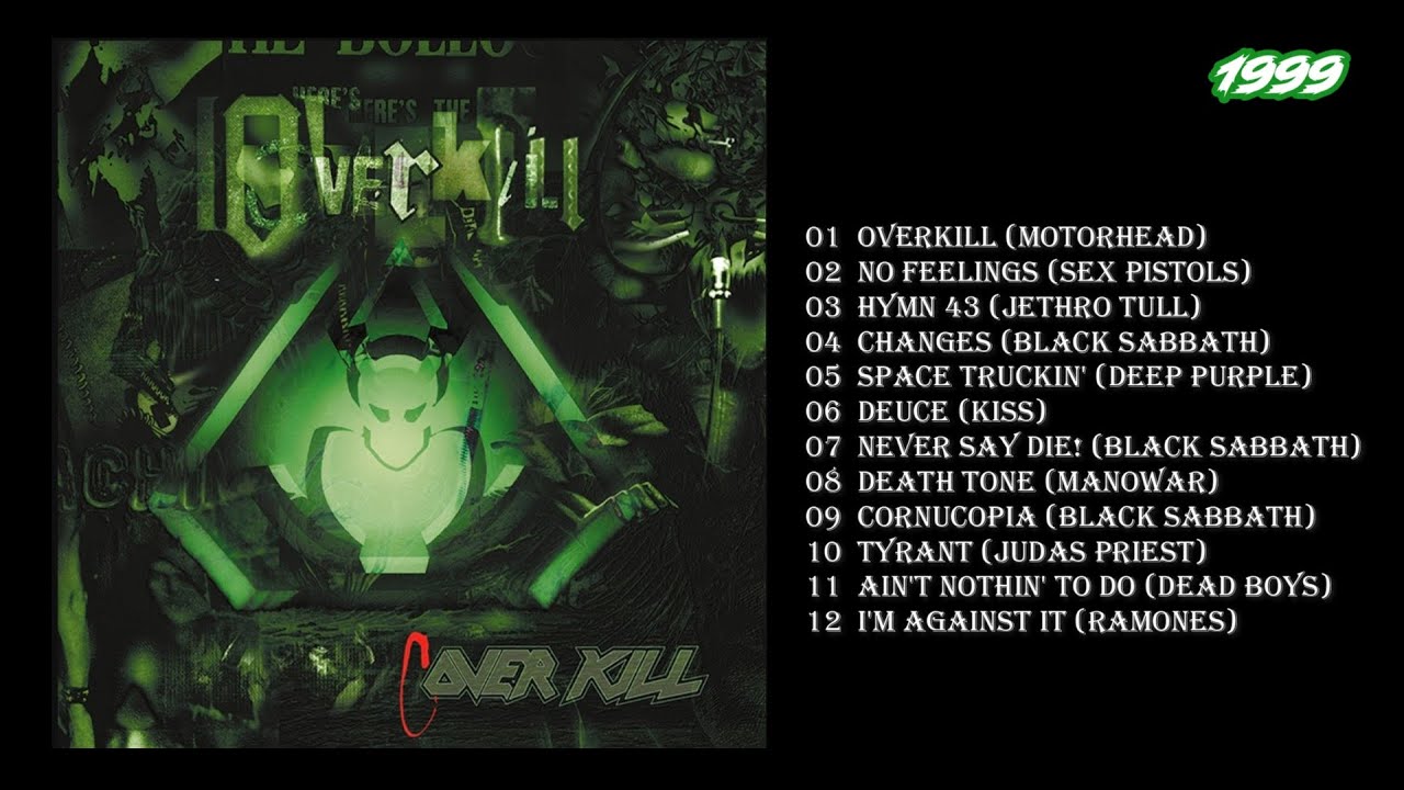 Overkill - Coverkill (1999) Full Album, Deep Purple, Black Sabbath, Kiss, Manowar. Judas Priest