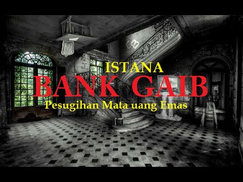 ISTANA BANK GAIB  ( Pesisir utara jawa )