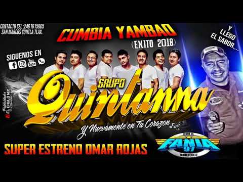 Cumbia Yambao 2018 Tema Limpio Grupo Quintanna