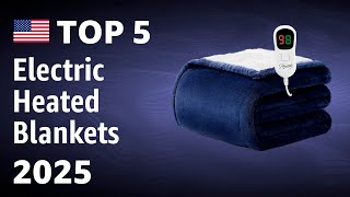 TOP—5. Best Electric Heated Blankets 2025