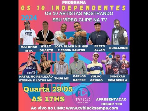 Programa Os 10 Independentes #288