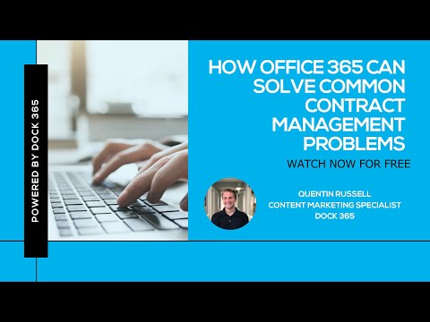 How Office 365 Can Solve Common Contract Management Problems