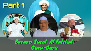 Download lagu BACAAN SURAH AL FATIHAH | KH.Syaikhuna Sekumpul, KH. GR Wildan, GR Sa'duddin, KH. GR Hasanuddin mp3