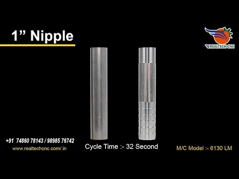 1"NIPPLE | RealTech CNC Machine VD-205