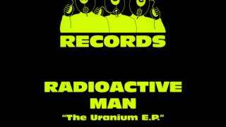 Radioactive Man - Through The Mist At 200