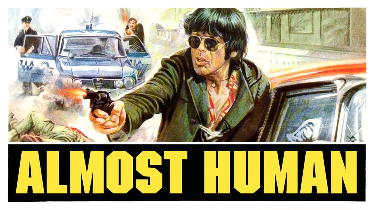 VIOLENT STREETS: ALMOST HUMAN (1974) TRAILER